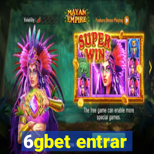 6gbet entrar